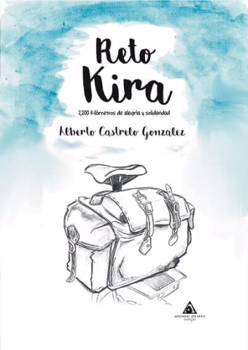 Reto Kira: 2,200 kilómetros de alegría y solidaridad